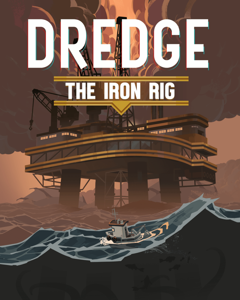 The official art for Dredge's The Iron Rig DLC.