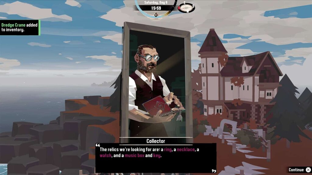 A screenshot from my Dredge game showing me speaking with The Collector.